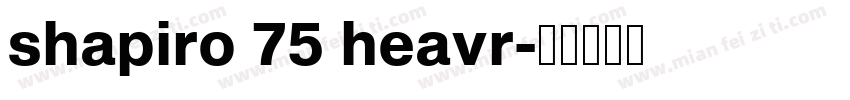 shapiro 75 heavr字体转换